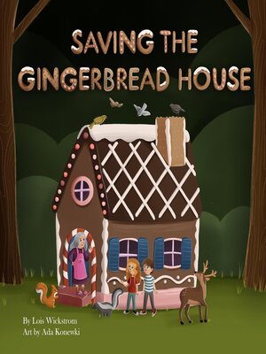 cover image of Saving the Gingerbread House